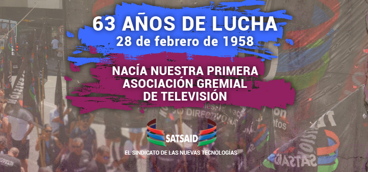 1958-2021: 63 AÑOS DE LUCHA 