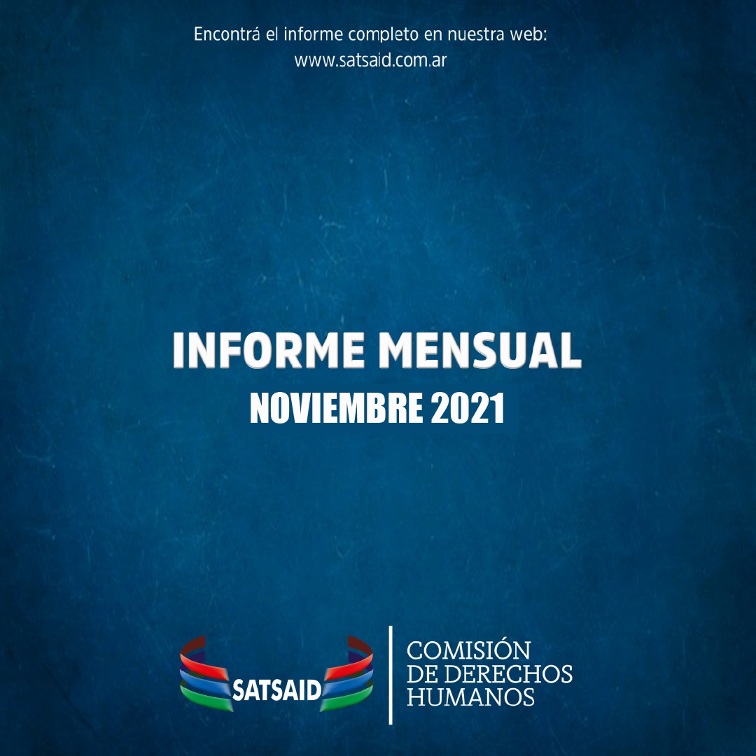 INFORME MENSUAL DE LA COMISIÓN DE DDHH DEL SATSAID – NOVIEMBRE 2021