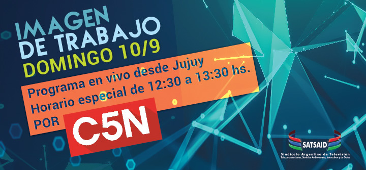 Programa en vivo desde Jujuy