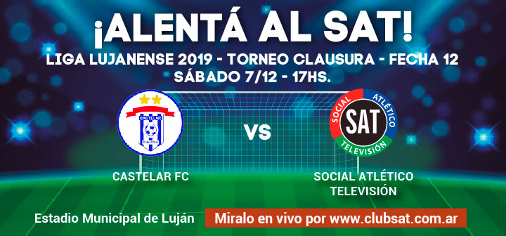 ¡ALENTÁ AL SAT VS. CASTELAR FC!