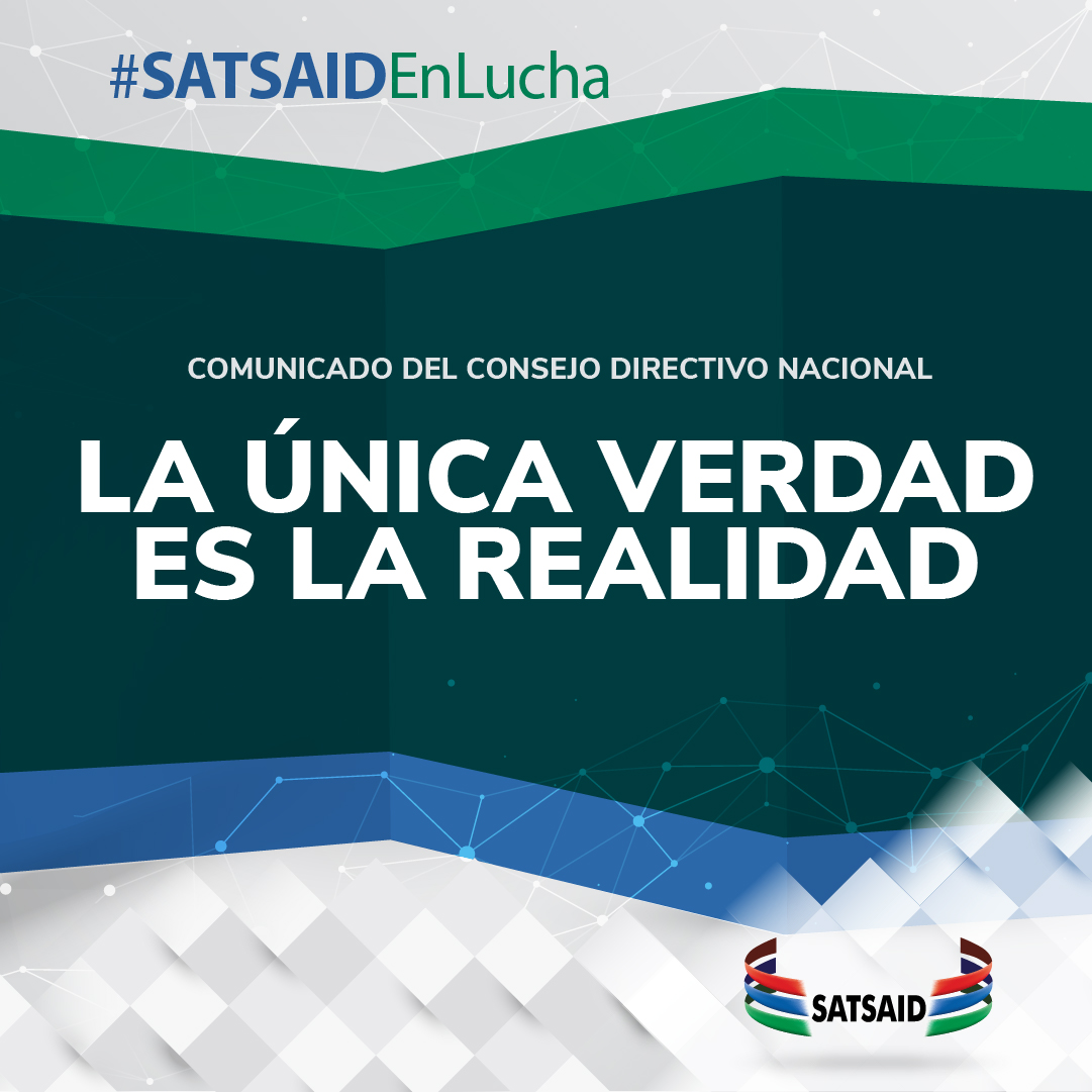 LA ÚNICA VERDAD ES LA REALIDAD - SATSAID