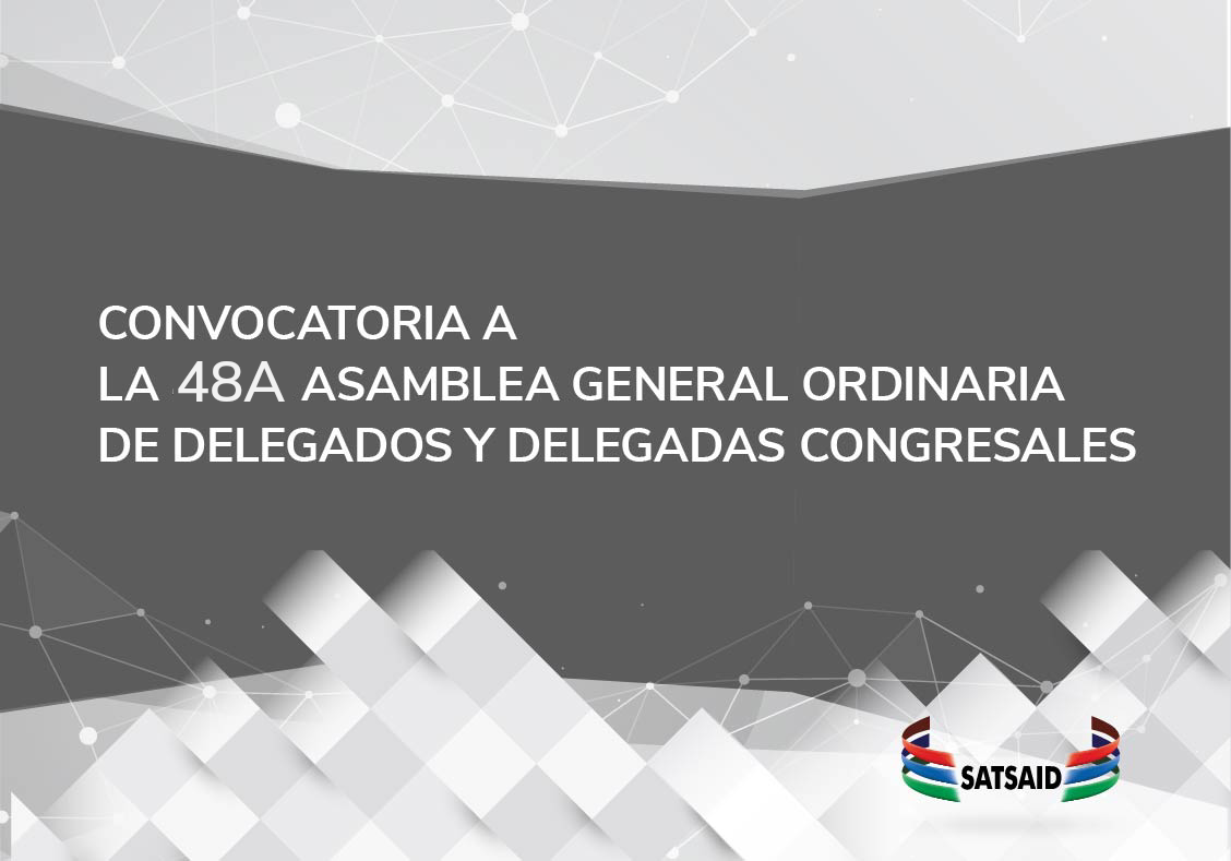CONVOCATORIA A LA 48A ASAMBLEA GENERAL ORDINARIA DE DELEGADOS Y DELEGADAS CONGRESALES 