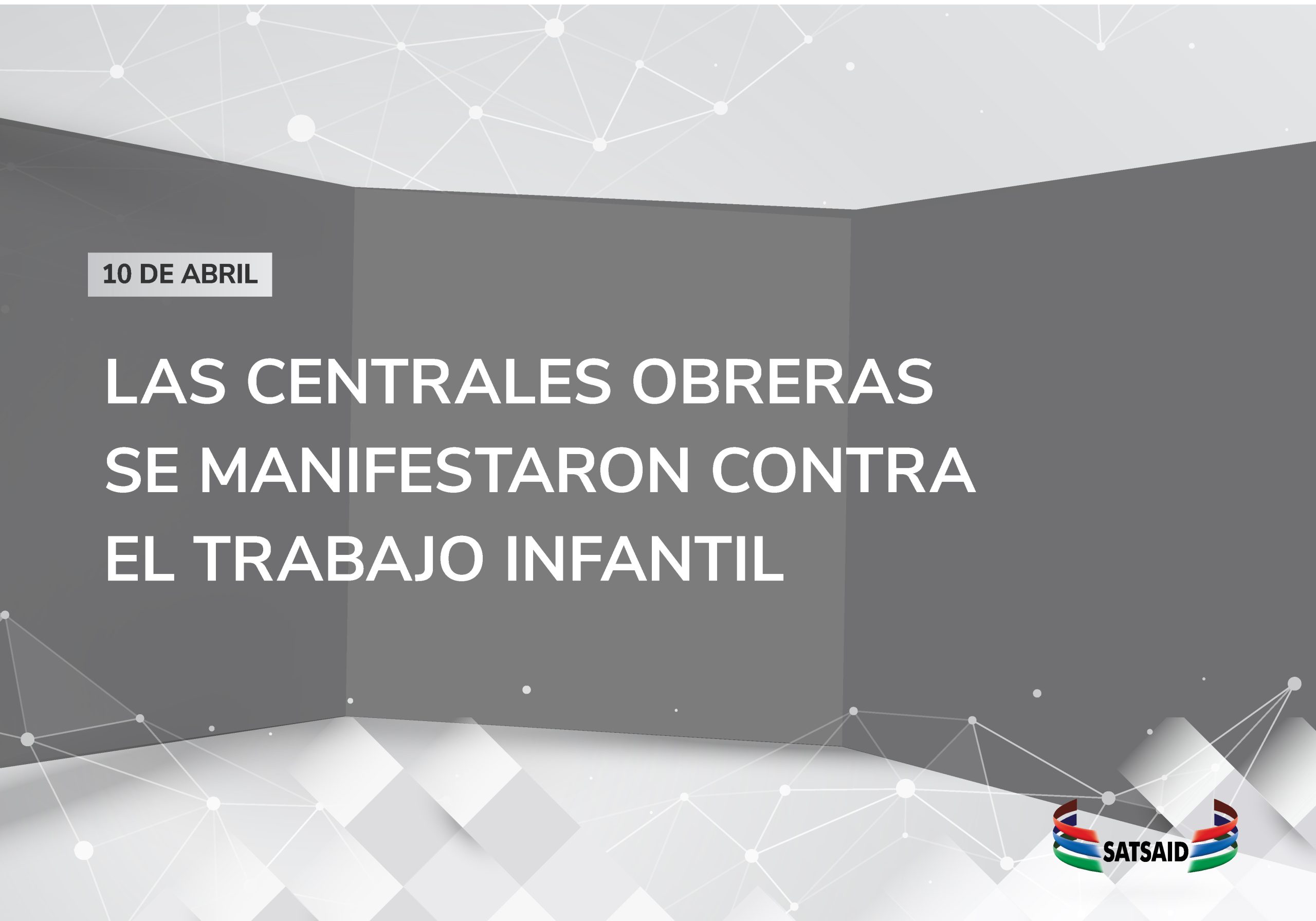 LAS CENTRALES OBRERAS SE MANIFESTARON CONTRA EL TRABAJO INFANTIL 