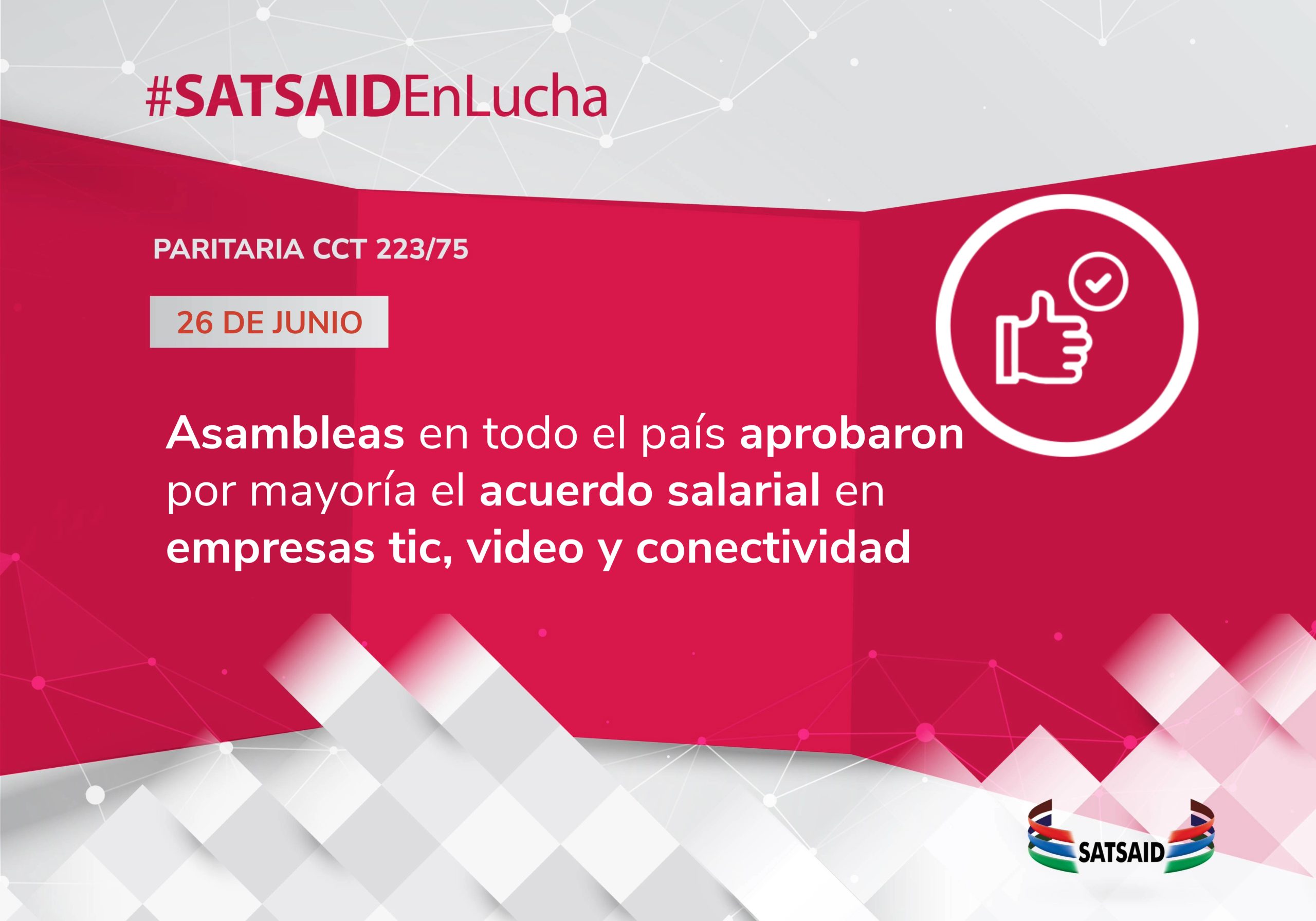 ASAMBLEAS EN TODO EL PAÍS APROBARON POR MAYORÍA EL ACUERDO SALARIAL EN EMPRESAS TIC, VIDEO Y CONECTIVIDAD 