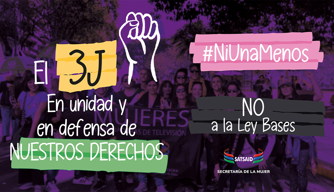 3J – NI UNA MENOS: EN UNIDAD EN DEFENSA DE NUESTROS DERECHOS  