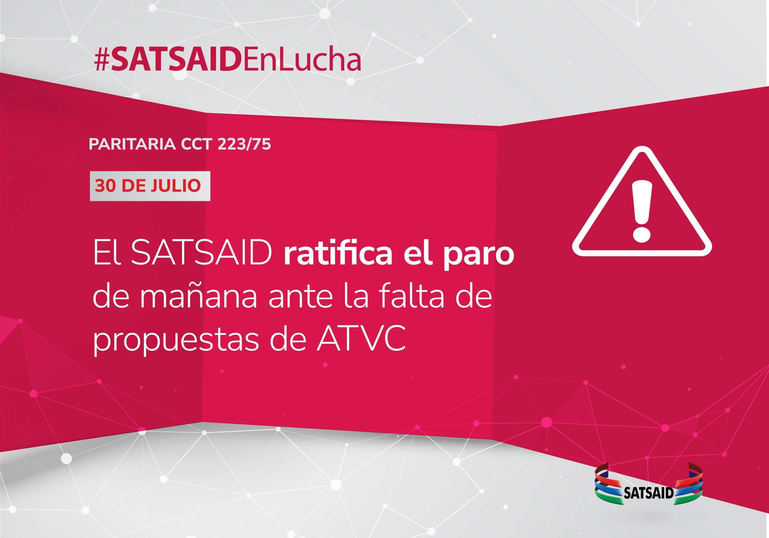 EL SATSAID RATIFICA EL PARO DE MAÑANA ANTE LA FALTA DE PROPUESTAS DE ATVC 