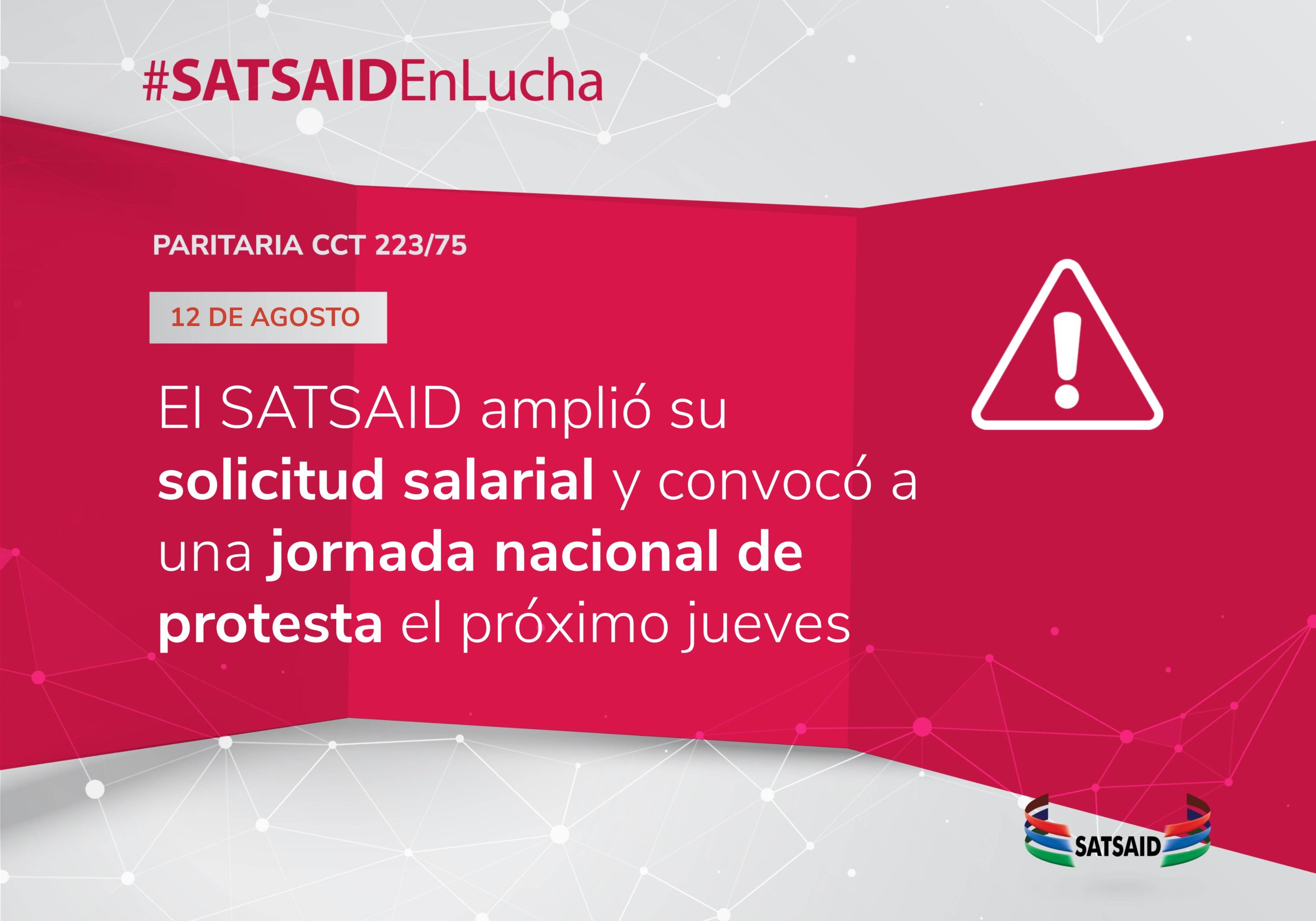 EL SATSAID AMPLIÓ SU SOLICITUD SALARIAL Y CONVOCÓ A UNA JORNADA NACIONAL DE PROTESTA EL PRÓXIMO JUEVES 