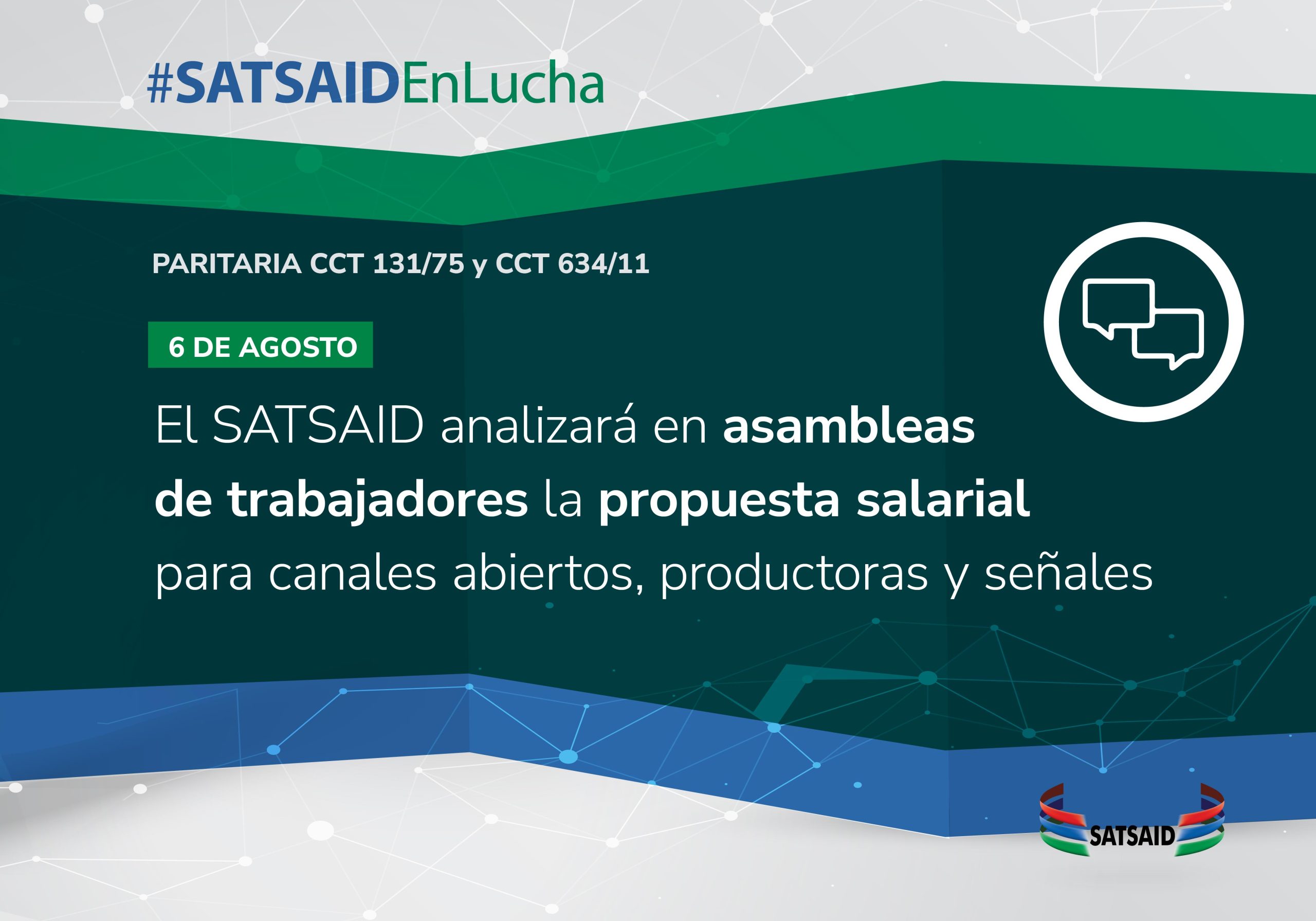 EL SATSAID ANALIZARÁ EN ASAMBLEAS DE TRABAJADORES LA PROPUESTA SALARIAL PARA CANALES ABIERTOS, PRODUCTORAS Y SEÑALES 