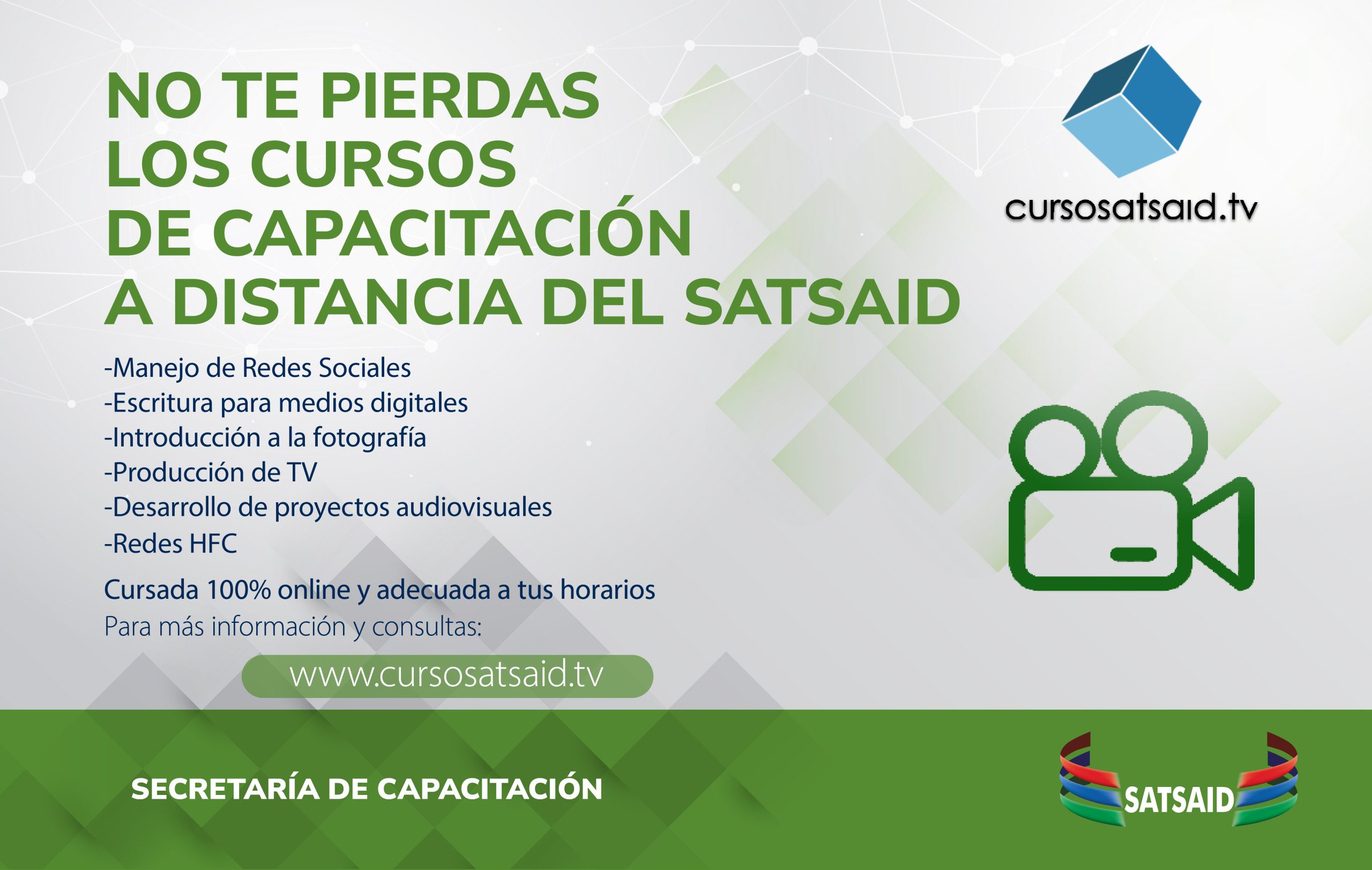 NO TE PIERDAS LOS CURSOS DE CAPACITACIÓN A DISTANCIA DEL SATSAID