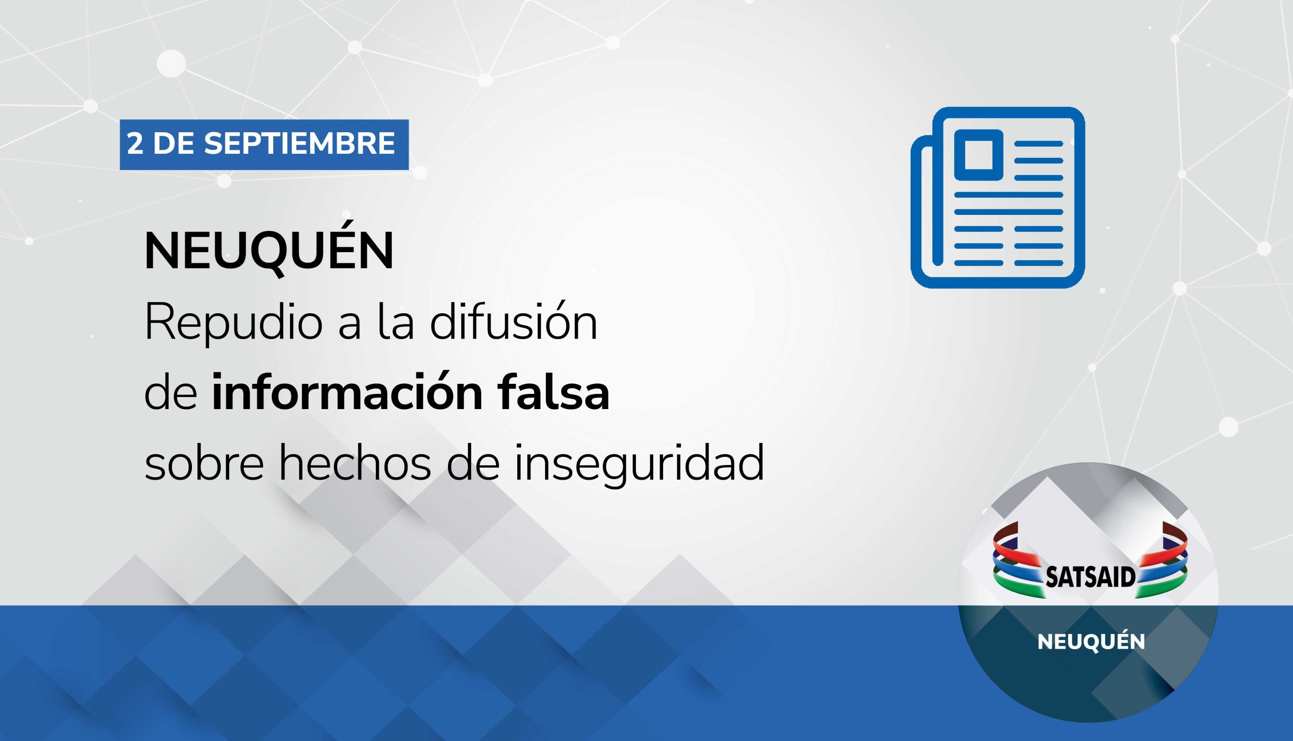 NEUQUÉN: REPUDIO A LA DIFUSIÓN DE INFORMACIÓN FALSA SOBRE HECHOS DE INSEGURIDAD