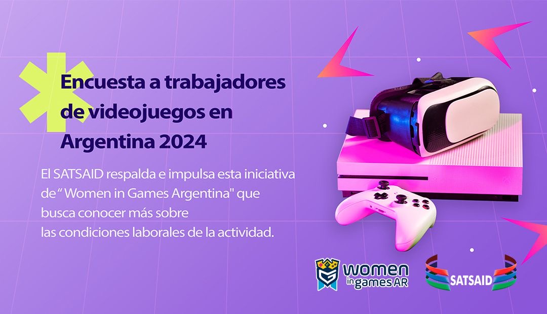 ENCUESTA A TRABAJADORES Y TRABAJADORAS DE VIDEOJUEGOS DE “WOMEN IN GAMES ARGENTINA” 