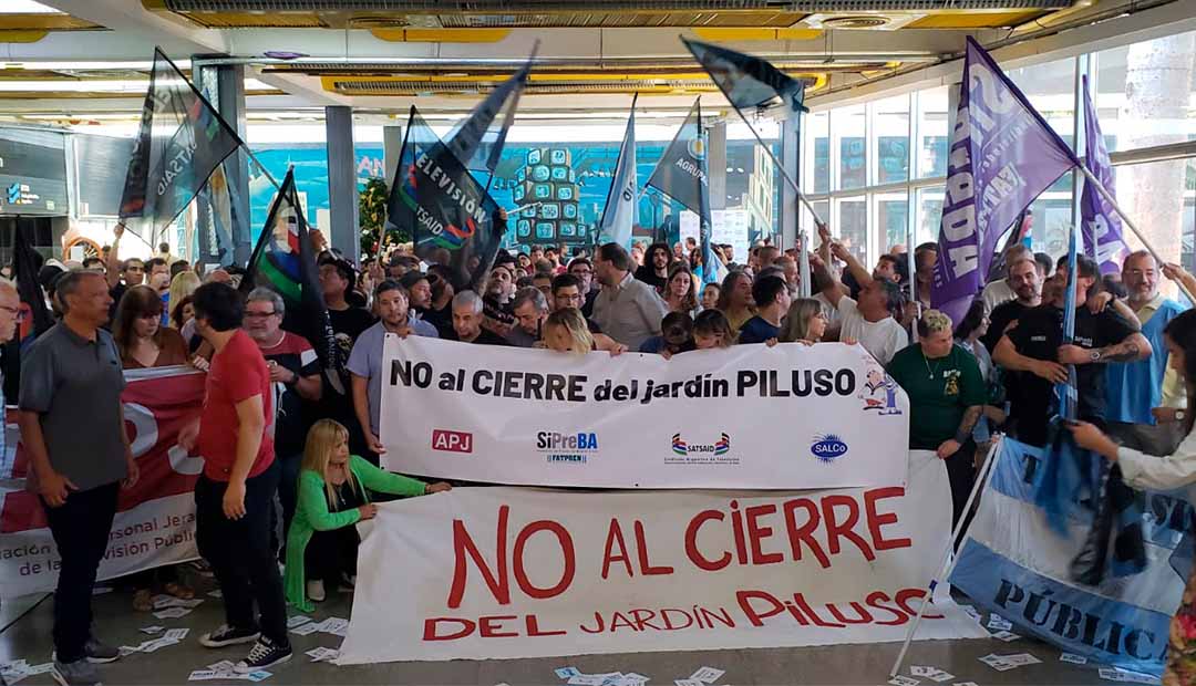 TV PÚBLICA: ¡NO AL CIERRE DEL JARDÍN PILUSO – RESPETO A LOS DERECHOS LABORALES Y RECOMPOSICIÓN SALARIAL YA!