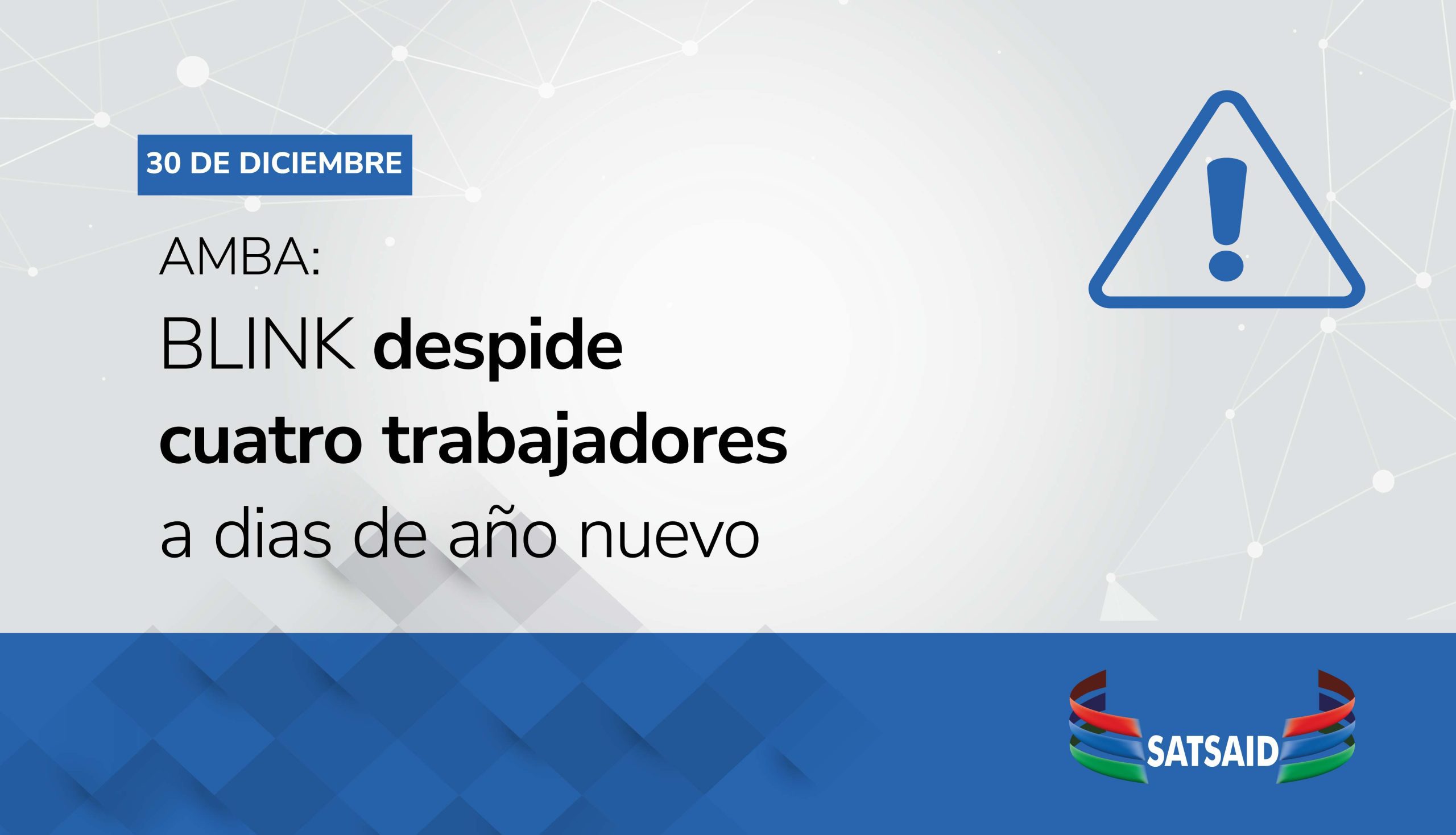 AMBA: BLINK DESPIDE CUATRO TRABAJADORES A DIAS DE AÑO NUEVO 