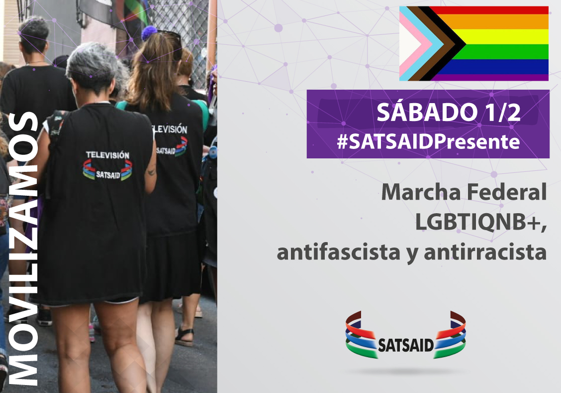 MARCHA FEDERAL LGBTIQNB+, ANTIFASCISTA Y ANTIRRACISTA