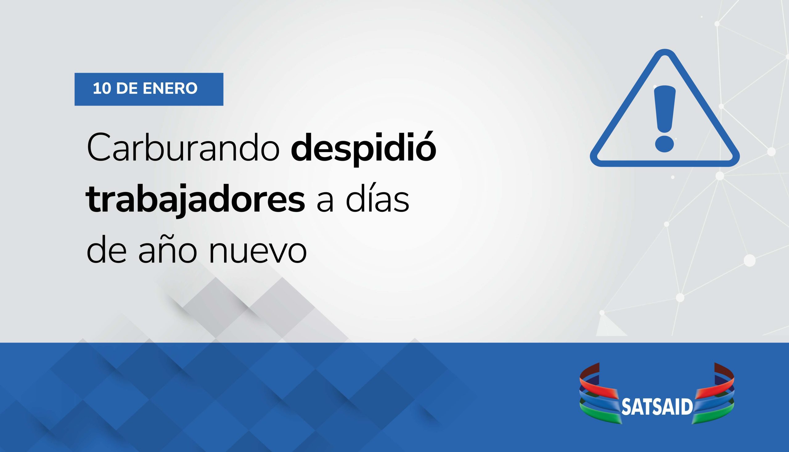 CARBURANDO DESPIDIÓ TRABAJADORES A DÍAS DE AÑO NUEVO