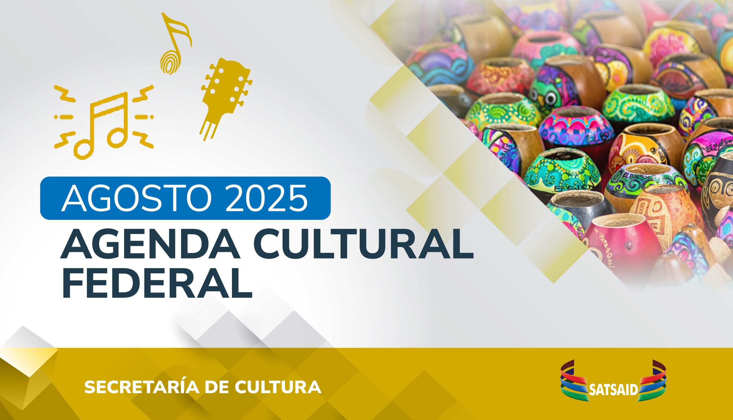 AGENDA CULTURAL FEDERAL – AGOSTO 2025