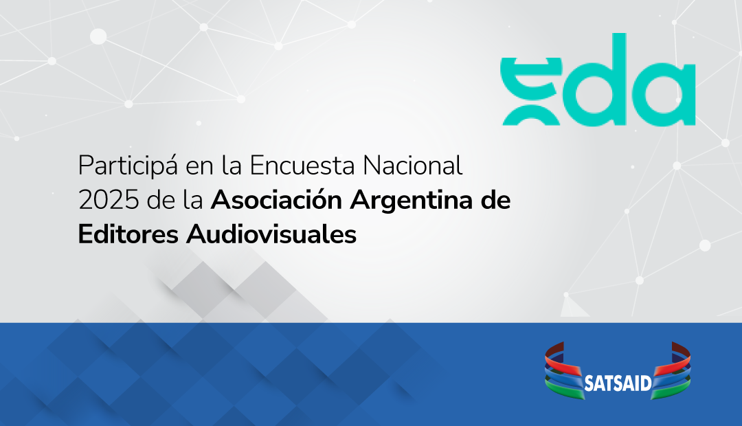 PARTICIPÁ EN LA ENCUESTA NACIONAL 2025 DE LA ASOCIACIÓN ARGENTINA DE EDITORES AUDIOVISUALES