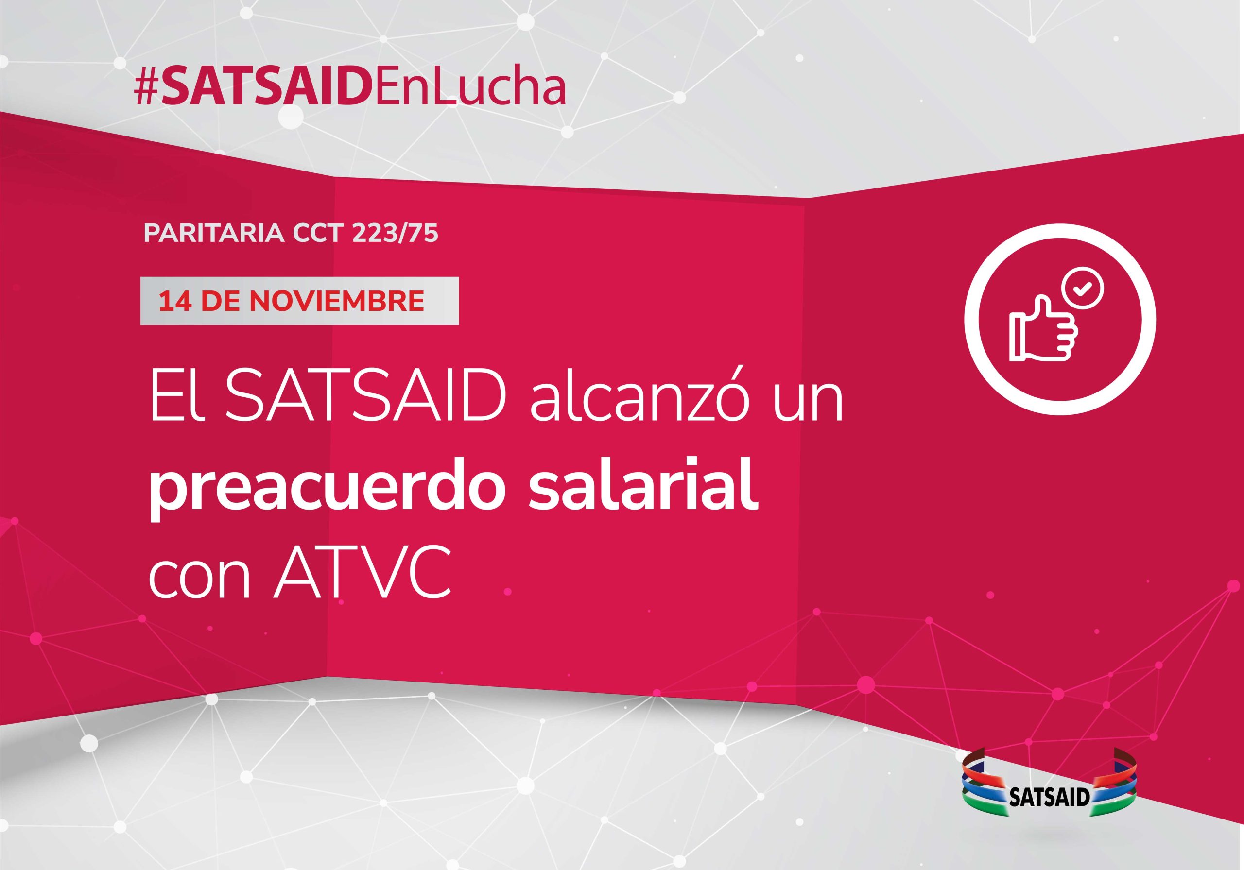 EL SATSAID ALCANZÓ UN PREACUERDO SALARIAL CON ATVC 