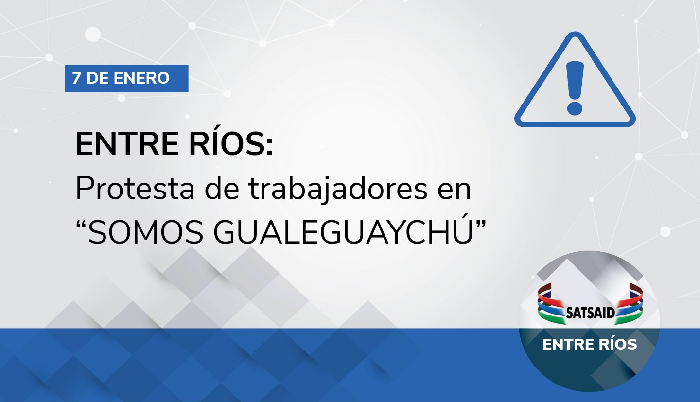 ENTRE RÍOS: PROTESTA DE TRABAJADORES EN “SOMOS GUALEGUAYCHÚ” 