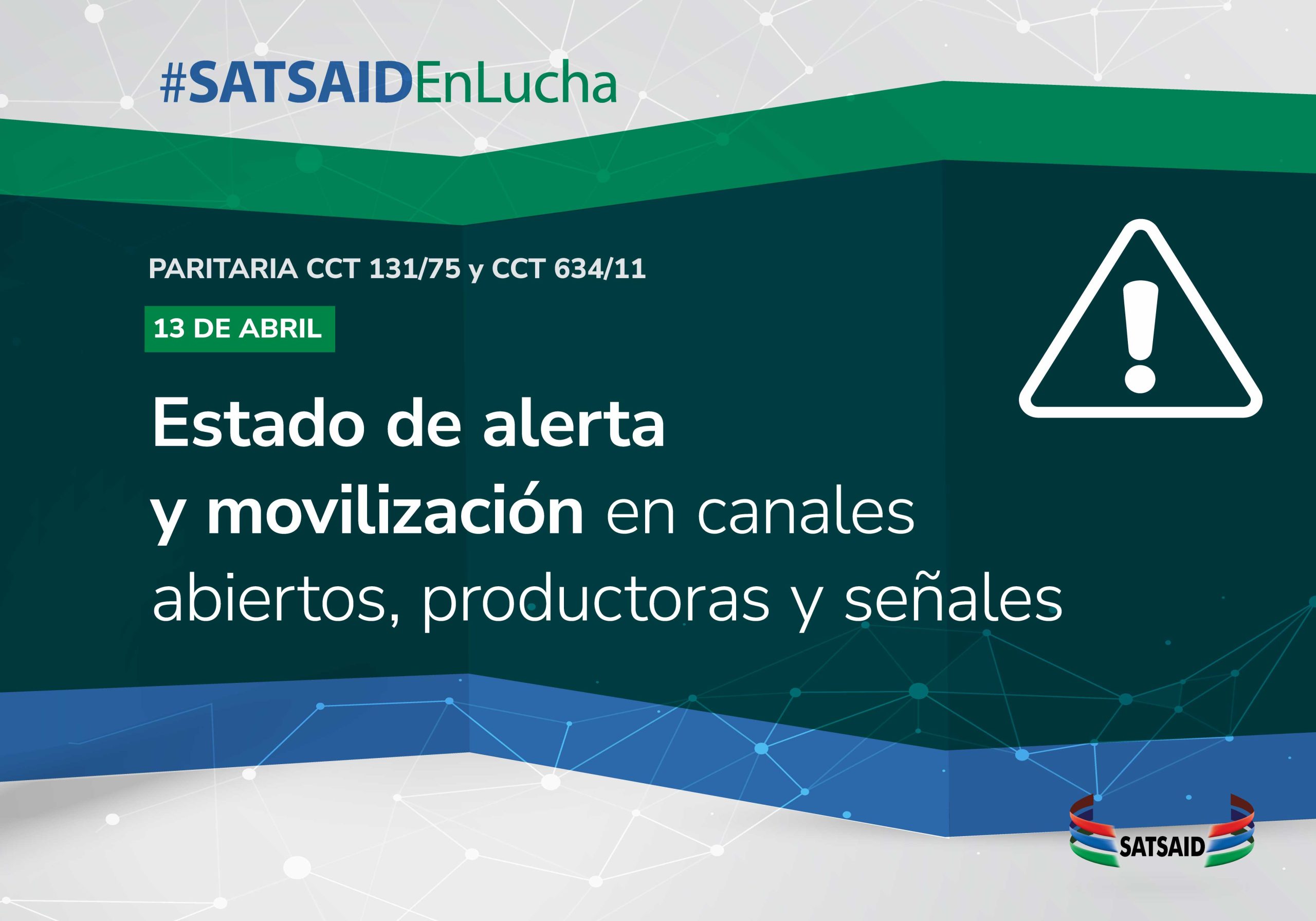 ESTADO DE ALERTA Y MOVILIZACIÓN EN CANALES ABIERTOS, PRODUCTORAS Y SEÑALES