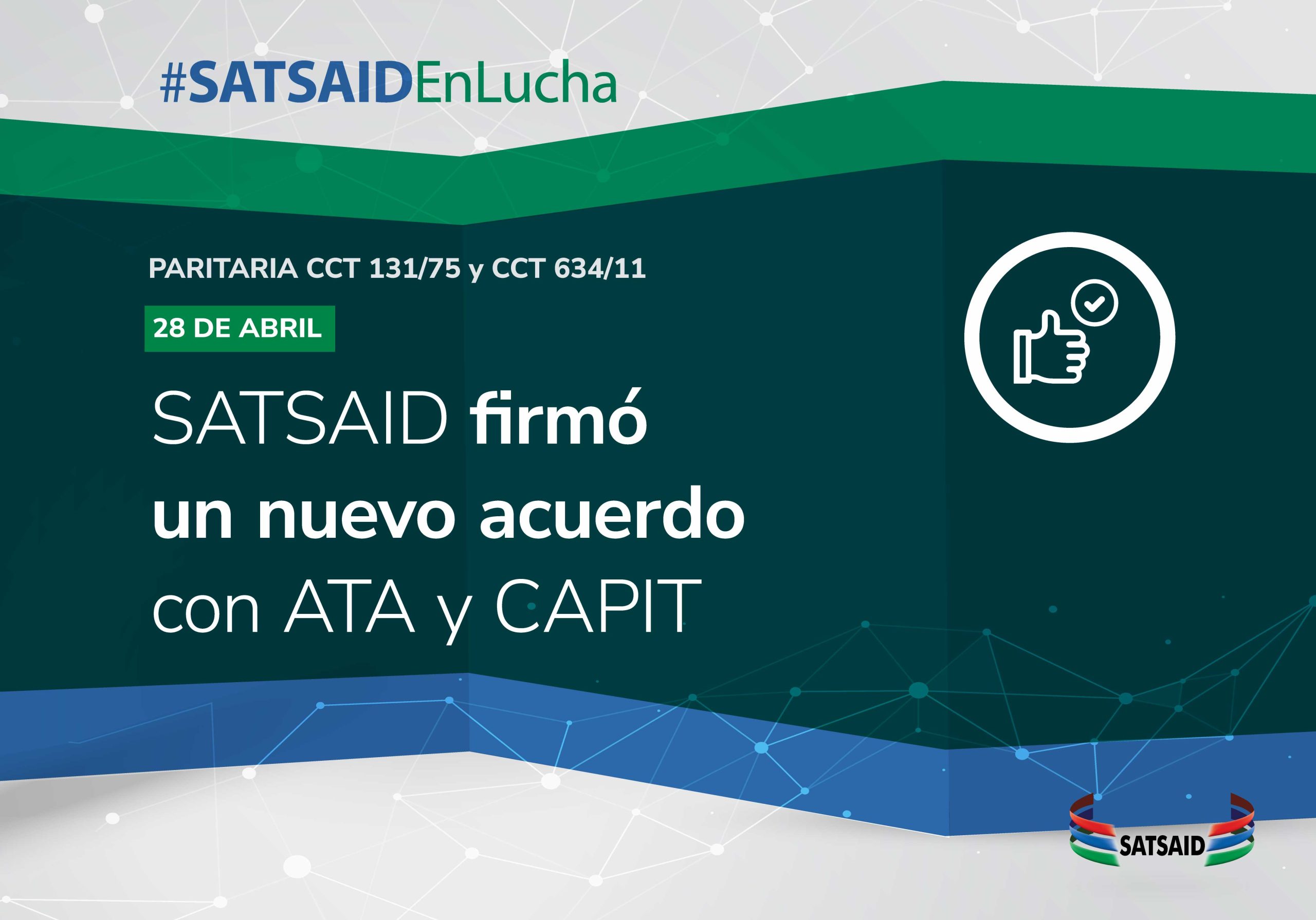 SATSAID FIRMÓ UN NUEVO ACUERDO CON ATA Y CAPIT