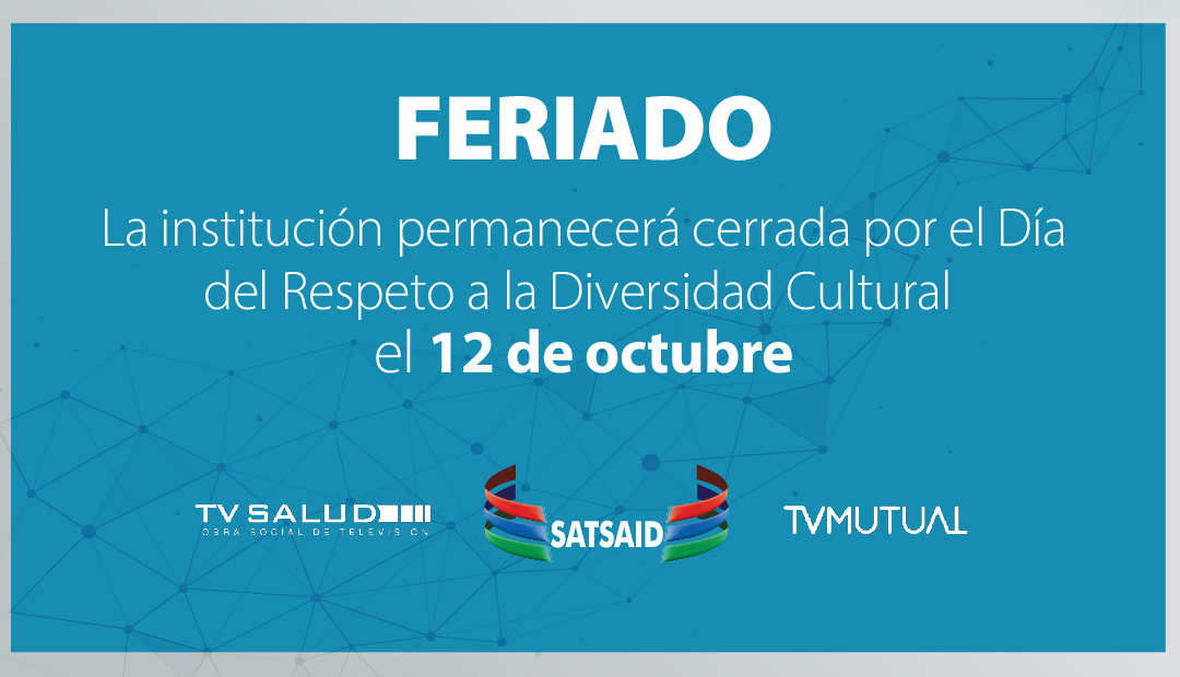 12 DE OCTUBRE: LA INSTITUCIÓN PERMANECERÁ CERRADA POR EL DÍA DEL RESPETO A LA DIVERSIDAD CULTURAL